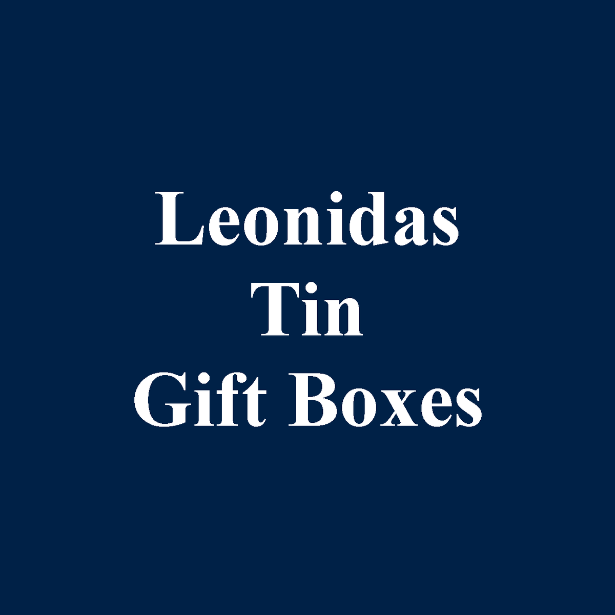 Leonidas Belgian Chocolates Collection of Classic Tin Gift Boxes